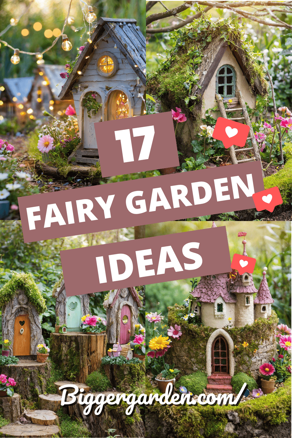 17 FAIRY GARDEN IDEAS